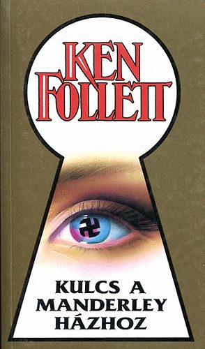 Ken Follett - Kulcs a Manderley-h�zhoz
