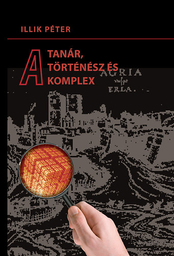 A tan�r, a t�rt�n�sz �s a komplex