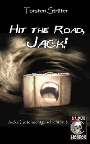 Hit the Road, Jack! - (horror, nmet nyelv)