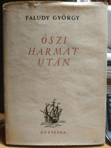 �szi harmat ut�n (I. kiad�s)