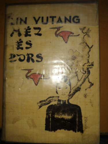 Lin Yutang - Mz s bors