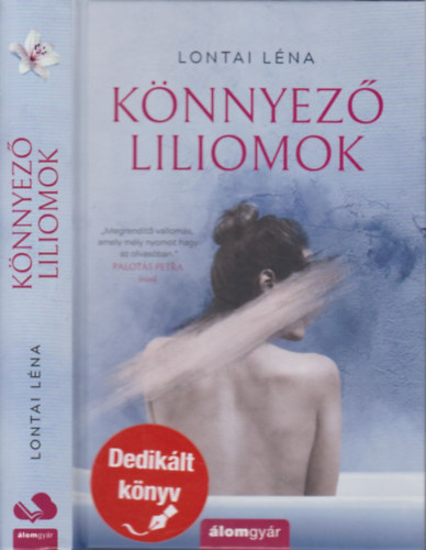 Lontai Lna - Knnyez liliomok