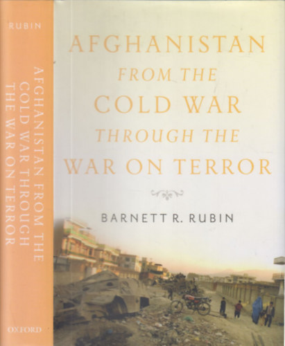 Afghanistan from the cold war through the war on terror