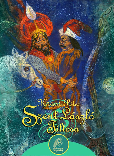 Szent L�szl� t�ltosa