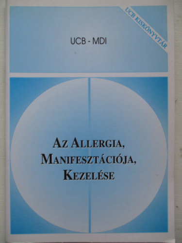 Ucb-Mdi - Az allergia, manifesztcija, kezelse