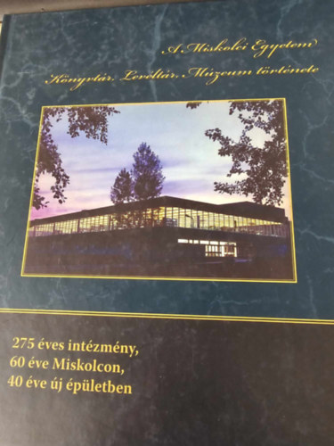 A Miskolci Egyetem Knyvtr, Levltr, Mzeum trtnete