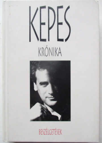 Kepes kr�nika - Besz�lget�sek
