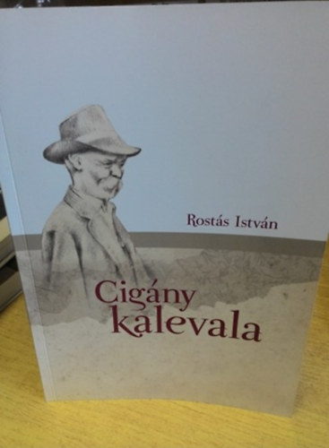 Rosts Istvn - Cigny kalevala