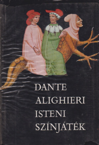 Dante Alighieri - Isteni sznjtk