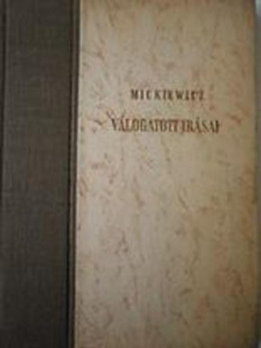 Kardos-Kov�cs  (szerk.) - Mickiewicz v�logatott �r�sai