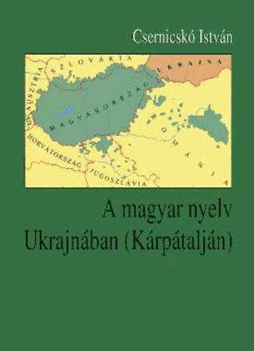 A magyar nyelv Ukrajnban (Krptaljn)