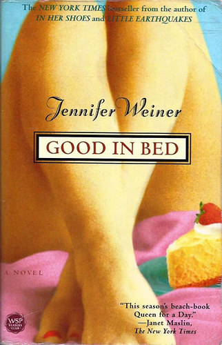 Jennifer Weiner - Good in Bed