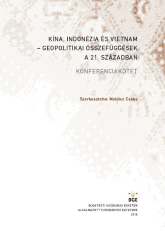 Kna, Indonzia s Vietnam - geopolitikai sszefggsek a 21. szzadban