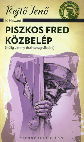 Piszkos Fred kzbelp