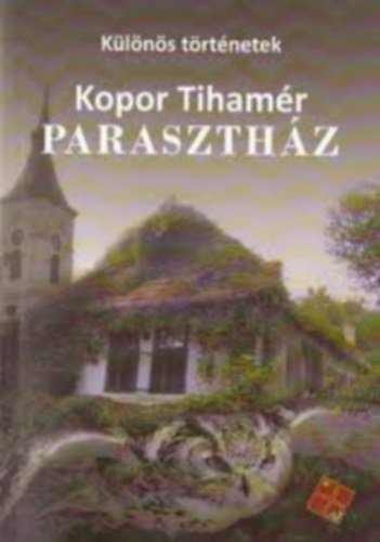Paraszthz - Klns trtnetek