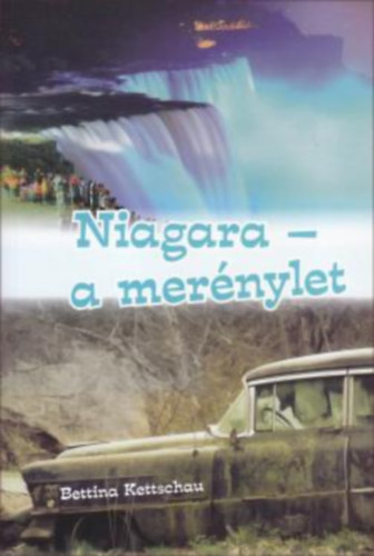 Niagara - a mernylet