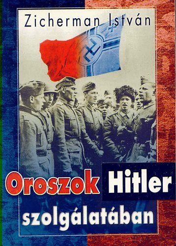 Oroszok Hitler szolglatban