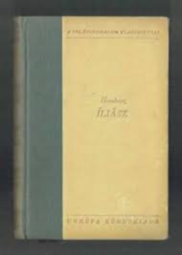 Hom�rosz - �li�sz + Od�sszeia -  A vil�girodalom klasszikusai (2 m�)