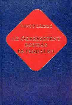 Az keresztny egyhz s irodalma (keresztny rk)