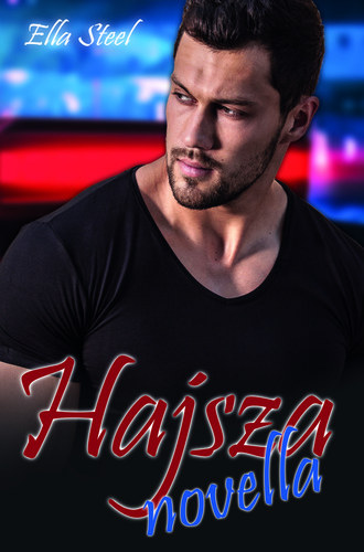 Hajsza - novella