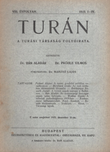 Tur�n. A Tur�ni T�rsas�g foly�irata. VIII. �vfolyam. 1925. I-IV.