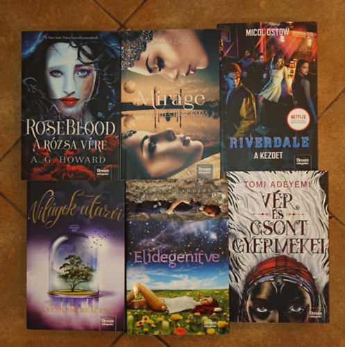 6 k�tet a Dream v�logat�s c�m� sorozatb�l: V�r �s csont gyermekei, Vil�gok utaz�i, Elidegen�tve, Riverdale - A kezdet, Roseblood - A r�zsa v�re, Mirage - a t�k�letes hasonm�s