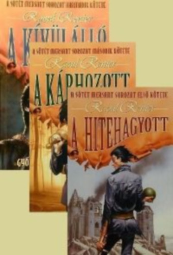 S�t�t Mersant I-III. (I. A hitehagyott, II. A k�rhozott, III. A k�v�l�ll�)