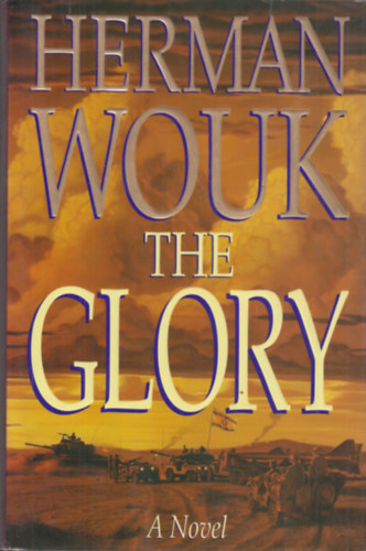 Herman Wouk - The glory