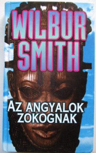 Az angyalok zokognak