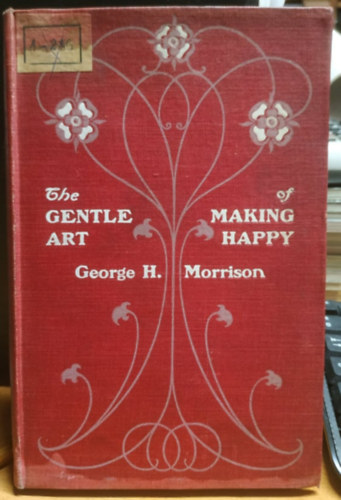 The Gentle Art of Making Happy