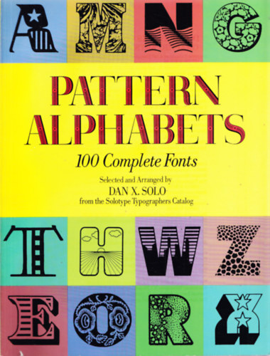 Dan X. Solo - Pattern Alphabets - 100 Complete Fonts