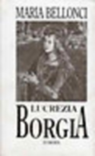 Lucrezia Borgia lete s kora