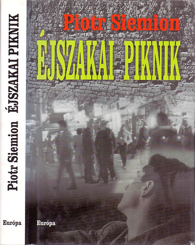 Piotr Siemion - jszakai piknik