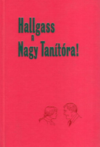 Hallgass a Nagy Tantra!