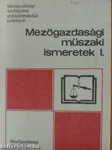 Mezgazdasgi mszaki ismeretek I.