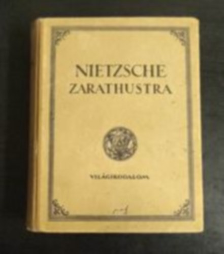 Zarathustra - Mindenkinek szl s senkinek se val knyv