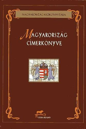 Magyarorsz�g c�merk�nyve (A heraldika alapjai)
