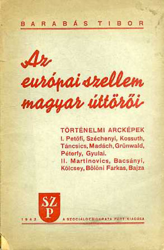 Barabs Tibor - Az eurpai szellem magyar ttri