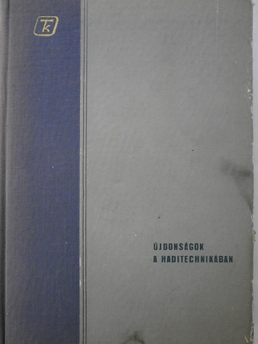 �jdons�gok a haditechnik�ban