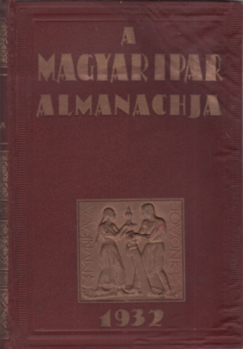 A magyar ipar almanachja 1932