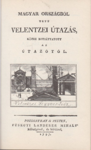 Magyarorszgbl tett Velencei utazs - Barndy Gergely jegyzeteivel