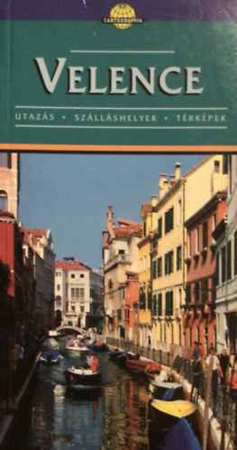 Velence (Cartographia �tik�nyv)