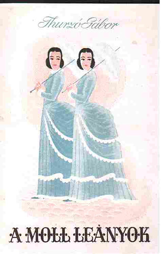 A Moll le�nyok