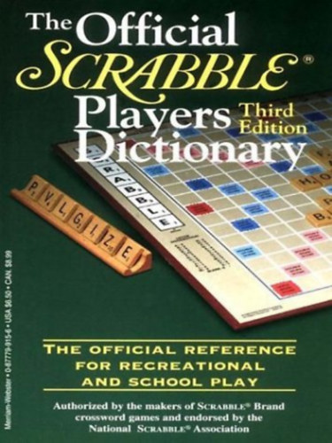 The Official Scrabble Players Dictionary - Third Edition (A hivatalos Scrabble-j�t�kos sz�t�r - harmadik kiad�s) ANGOL NYELVEN