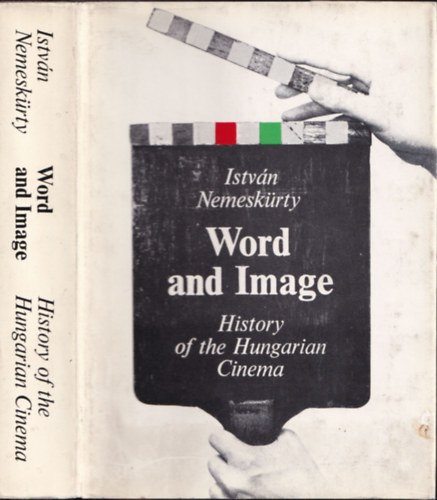 Word and Image - History of the Hungarian Cinema