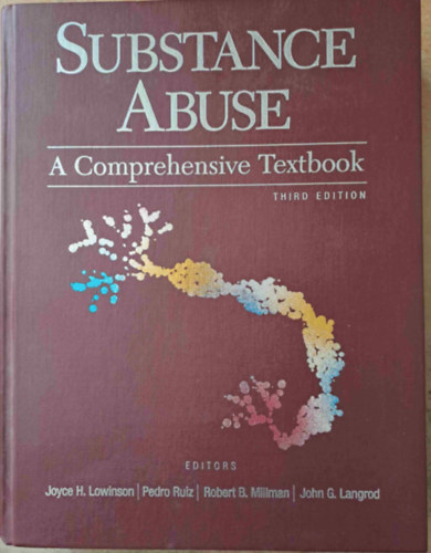 Substance Abuse - A Comprehensive Textbook - Kbtszerhasznlat