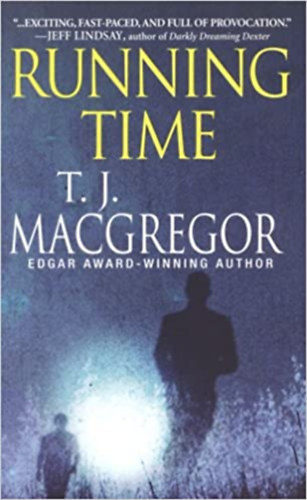 T.J. MacGregor - Running Time - Rohan� id� (angol nyelven)