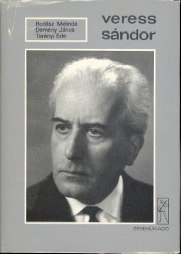 Melinda; Demny, Jnos; Ternyi, Ede Berlsz - Veress Sndor. Tanulmnyok