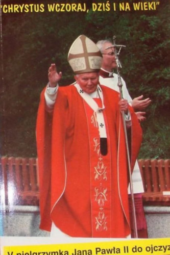 V pielgrzymka Jana Pawla II do ojczyny