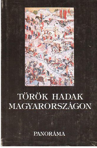 T�r�k hadak Magyarorsz�gon 1526-1566
